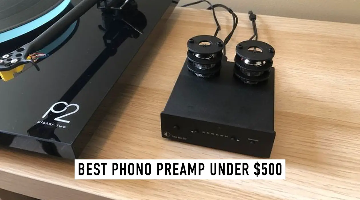 Best Phono Preamp under $500