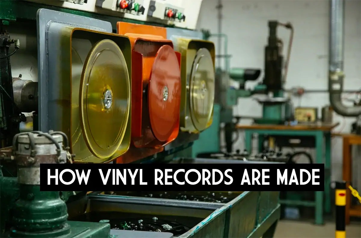 How Vinyl Records Are MadeaHow Vinyl Records Are Made