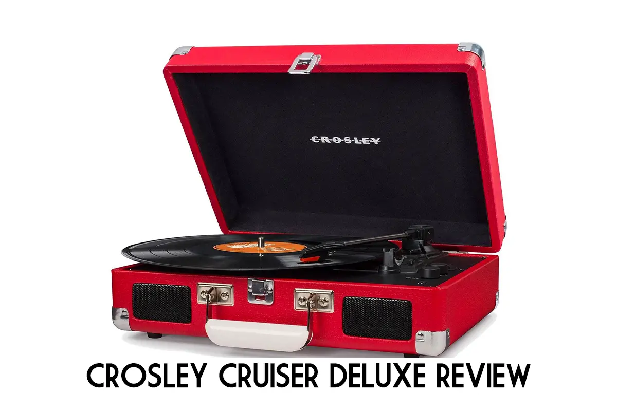 Crosley Cruiser Deluxe record player review