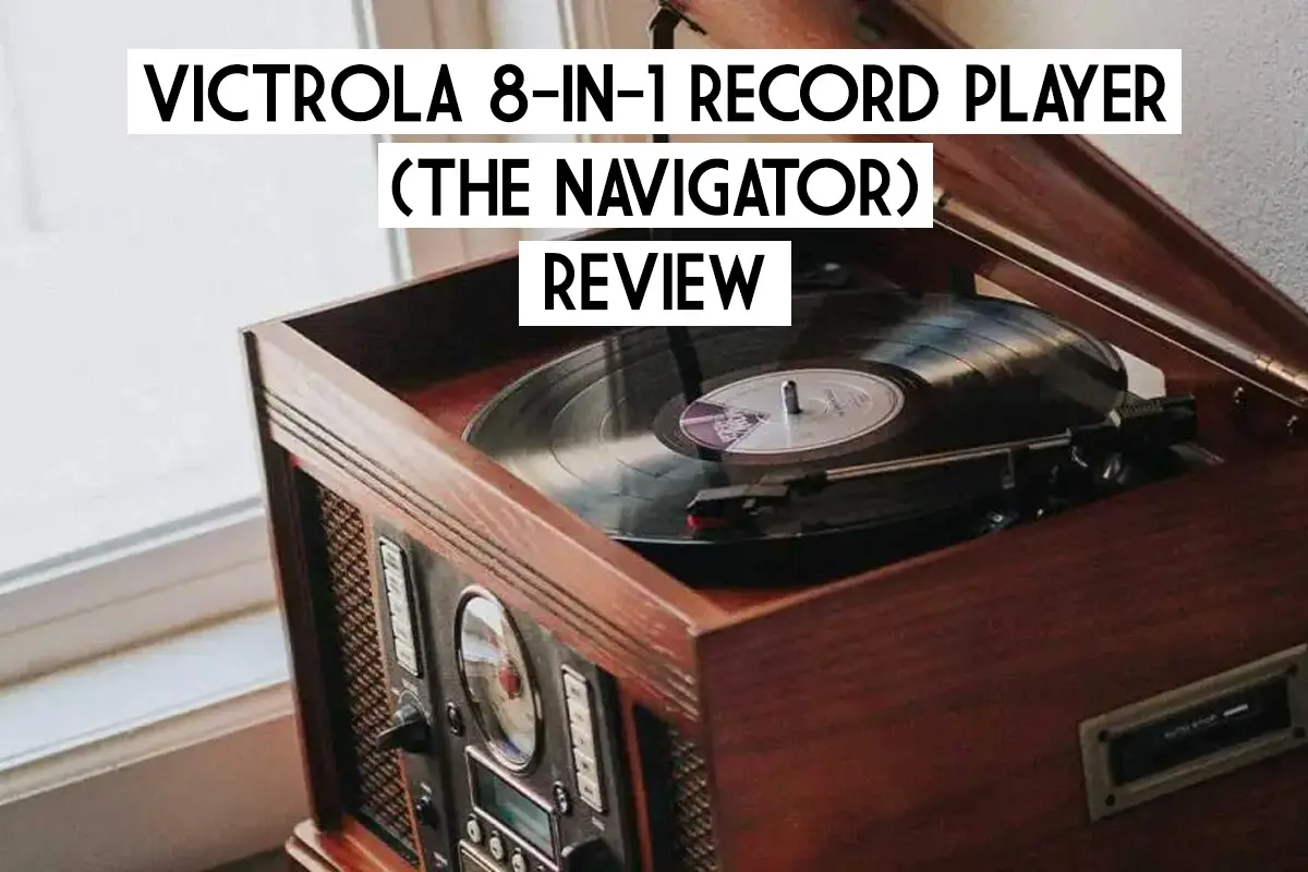 Victrola 8-in-1 Wood Record Player (The Navigator) review